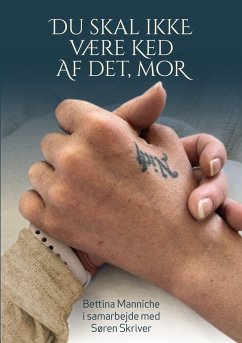 Cover Du skal ikke være ked af det, mor