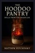 The Hoodoo Pantry - Bild 1