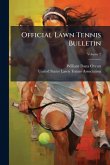 Official Lawn Tennis Bulletin Official Lawn Tennis Bulletin
