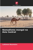 Nomadismo mongol na Ásia Central