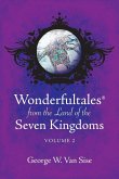 Wonderfultales(R) from the Land of the Seven Kingdoms