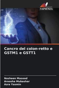 Cover Cancro del colon-retto e GSTM1 e GSTT1