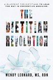 The Dietitian Revolution