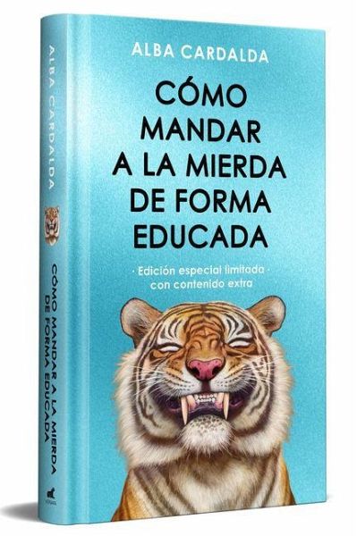 Como Mandar a la Mierda de Forma Educada (Edición Limitada Especial Navidad) / How to Politely Tell People Off (Special Limited Christmas Edition) Como Mandar a la Mierda de Forma Educada (Edición Limitada Especial Navidad) / How to Politely Tell People Off (Special Limited Christmas Edition)