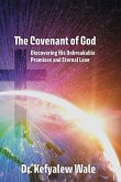 The Covenant of God The Covenant of God
