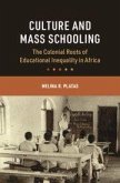Culture and Mass Schooling