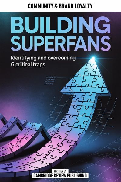 Building Superfans (eBook, ePUB) Building Superfans (eBook, ePUB)