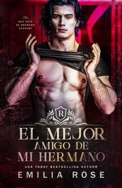 Cover El Mejor Amigo de Mi Hermano (Los Chicos Malos de la Academia Redwood) (eBook, ePUB)
