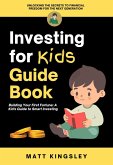 Investing for Kids Guide Book (eBook, ePUB)