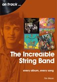 The Incredible String Band (eBook, ePUB) The Incredible String Band (eBook, ePUB)