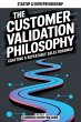 The Customer Validation Philosophy... - Bild 1