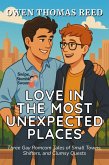 Love in the Most Unexpected Places (eBook, ePUB) Love in the Most Unexpected Places (eBook, ePUB)