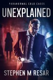 Unexplained (eBook, ePUB) Unexplained (eBook, ePUB)