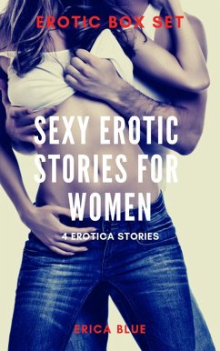 Cover Sexy Erotic Stories for Women: 4 Erotica Stories (eBook, ePUB)