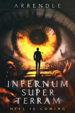 Cover Infernum Super Terram (eBook, ePUB)