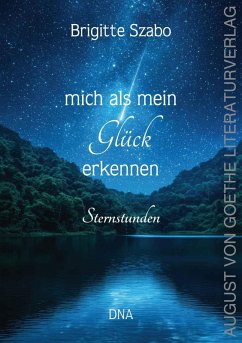 mich als mein Glück erkennen (eBook, ePUB) - Szabo, Brigitte