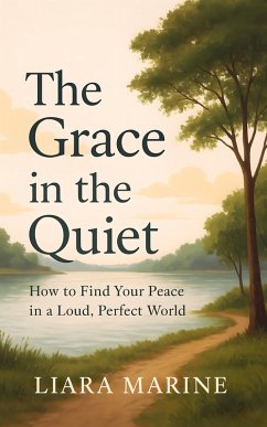 The Grace in the Quiet (eBook, ePUB) Cover The Grace in the Quiet (eBook, ePUB)