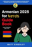 Armenian 2025 for Nerds Guide Book (eBook, ePUB) Armenian 2025 for Nerds Guide Book (eBook, ePUB)
