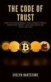 The Code of Trust (eBook, ePUB) The Code of Trust (eBook, ePUB)