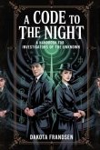 A Code to the Night (eBook, ePUB) A Code to the Night (eBook, ePUB)