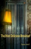 The Most Delicious Breakfast (eBook, ePUB)