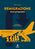 Remigrazione (eBook, ePUB) Remigrazione (eBook, ePUB)