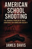 American School Shooting (eBook, ePUB)