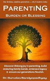Parenting Burden or Blessing (eBook, ePUB)