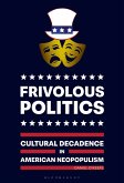 Frivolous Politics (eBook, ePUB)
