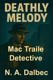 Deathly Melody (eBook, ePUB)