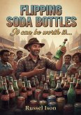 Flipping Soda Bottles (eBook, ePUB)