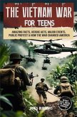 The Vietnam War for Teens (eBook, ePUB)