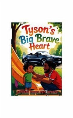 Cover Tyson's Big Brave Heart (eBook, ePUB)