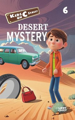 Desert Mystery (Kids on C Street, #6) (eBook, ePUB) - Casey, Lindy