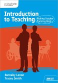 Introduction to Teaching: Making Teacher Training Work (eBook, ePUB) Introduction to Teaching: Making Teacher Training Work (eBook, ePUB)