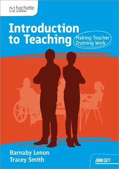 Introduction to Teaching: Making Teacher Training Work (eBook, ePUB) Cover Introduction to Teaching: Making Teacher Training Work (eBook, ePUB)
