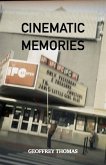 Cinematic Memories (eBook, ePUB) Cinematic Memories (eBook, ePUB)