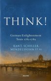 Think! German Enlightenment Texts 1783-1789 (New Translation) (eBook, ePUB)