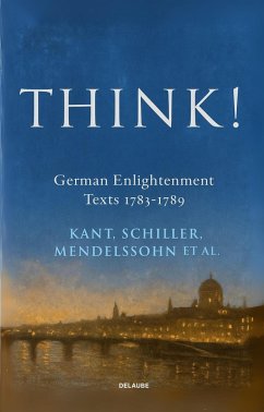 Cover Think! German Enlightenment Texts 1783-1789 (New Translation) (eBook, ePUB)