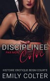 Disciplinée par mon coloc' (Colocation Indécente, #5) (eBook, ePUB)