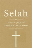 Selah: A Poetic Journey Through God's Word (eBook, ePUB)