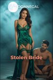 Stolen Bride (eBook, ePUB) Stolen Bride (eBook, ePUB)