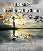 Michele's Breaking the Chain (eBook, ePUB)