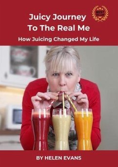 Cover Juicy Journey To The Real Me (eBook, ePUB)