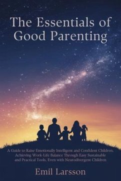 Cover The Essentials of Good Parenting (eBook, ePUB)