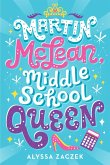 Martin McLean, Middle School Queen (eBook, ePUB)