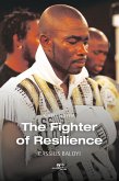 The fighter of resilience (eBook, ePUB)