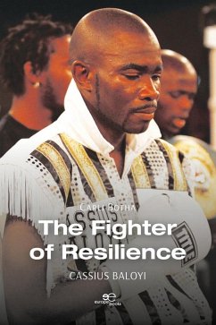 The fighter of resilience (eBook, ePUB) - Botha, Carli
