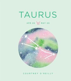 Zodiac Signs: Taurus (eBook, ePUB) - O'Reilly, Courtney