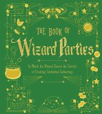 The Book of Wizard Parties (eBook, ePUB)